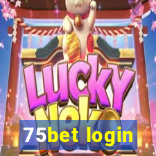 75bet login